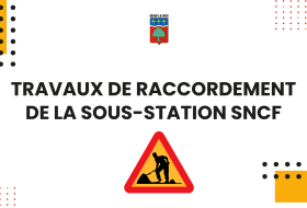 Travaux de raccordement de la sous-station SNCF