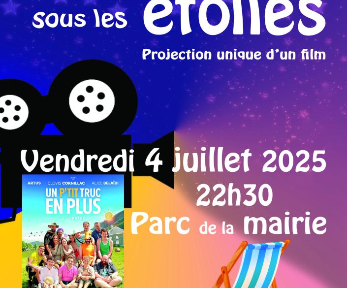 Cinéma sous les étoiles - Un p&#039;tit truc en plus