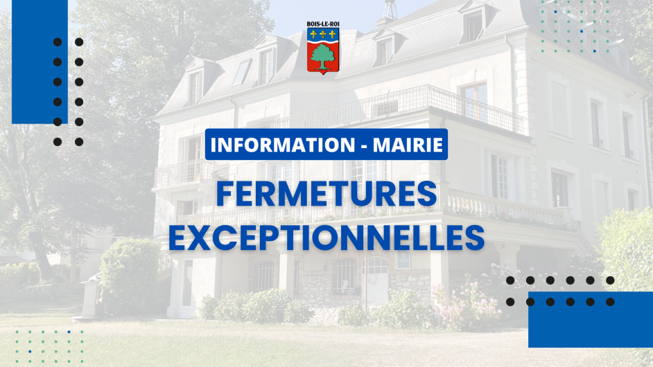 fermeture mairie exceptionnelle