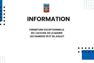fermeture exceptionnelle accueil